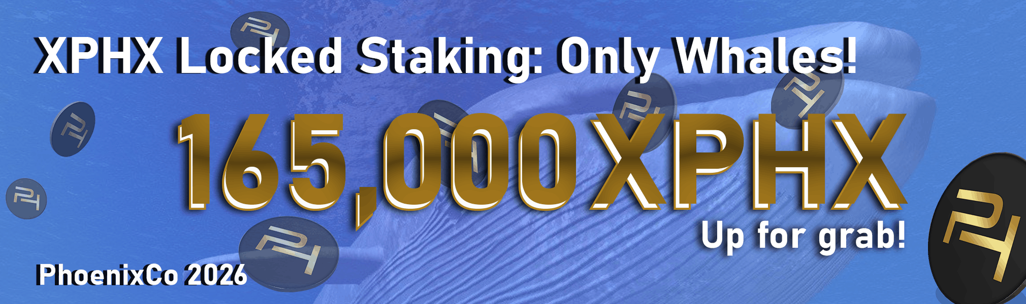 XPHX Locked Staking: Only Whales